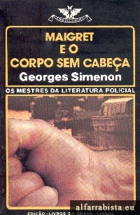 Maigret e o Corpo sem Cabea