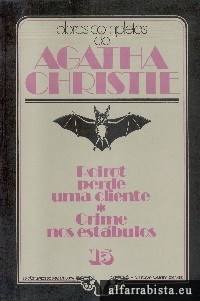 Poirot perde uma cliente [e] Crime nos est�bulos
