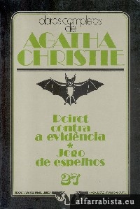 Poirot contra a evid�ncia [e] Jogo de espelhos