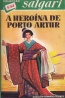 A Herona de Porto Artur - Emilio Salgari