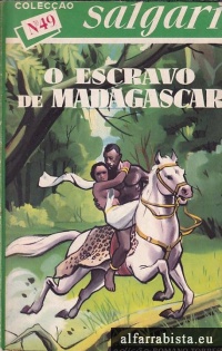 O Escravo de Madag�scar