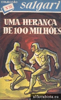 Uma Herana de 100 Milhes