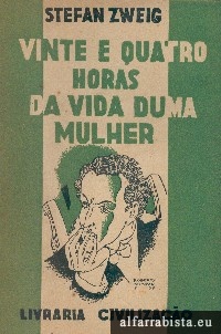 Vinte e Quatro Horas da Vida duma Mulher