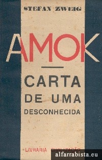 Amok e Carta de uma Desconhecida