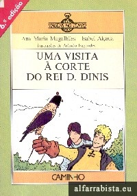 Uma visita  corte do Rei D. Dinis