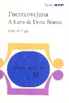 Fuenteovejuna - A Luva de Dona Branca