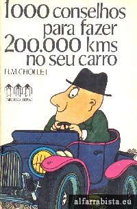 1000 Conselhos Para Fazer 200.000 kms no seu Carro