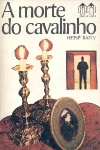 A Morte do Cavalinho