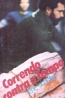 Correndo Contra o Tempo - Eric Ambler