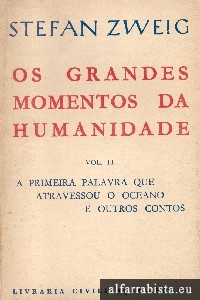 Os Grandes Momentos da Humanidade - vol. II