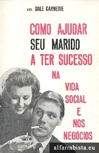 Como Ajudar seu Marido a Ter Sucesso