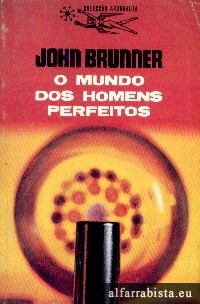 O Mundo dos Homens Perfeitos