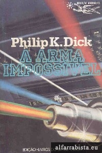 A Arma Imposs�vel