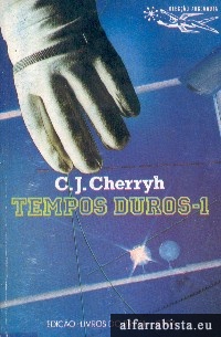 Tempos Duros - 1