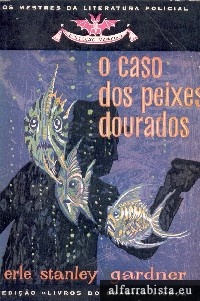 O Caso dos Peixes Dourados