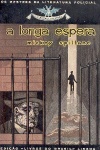 A longa espera