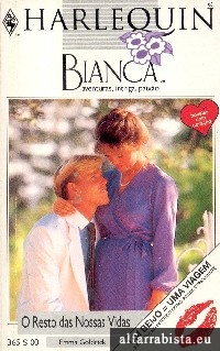 O Resto das Nossas Vidas