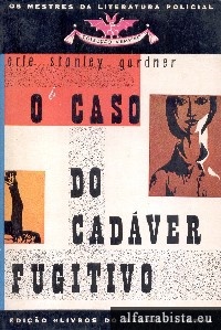 O caso do cad�ver fugitivo