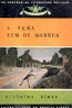 A fera tem de morrer - Nicholas Blake