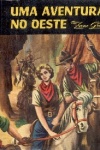 Uma aventura no Oeste
