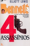 Bennett 3 - Quatro assassnios