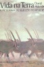 A Vida na Terra - David Attenborough