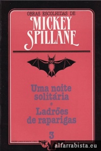 Uma noite solit�ria [e] Ladr�es de raparigas