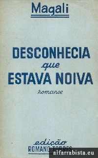 Desconhecia que estava noiva