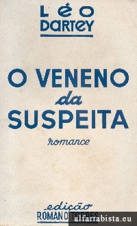 O veneno da suspeita