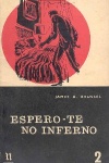 Espero-te no Inferno