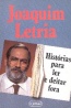 Histrias Para Ler e Deitar Fora - O Jornal