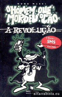 O homem que mordeu o co