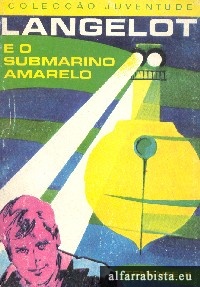 Langelot e o Submarino Amarelo