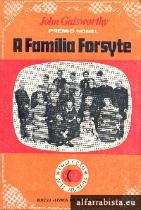 A Famlia Forsyte - 3 Vols.