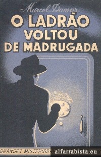 O Ladro Voltou de Madrugada