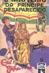 O Mist�rio do Pr�ncipe Desaparecido