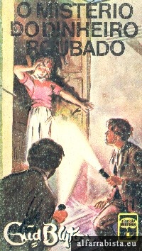 O Mist�rio do Dinheiro Roubado