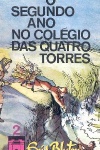 O segundo ano no Colgio das 4 Torres