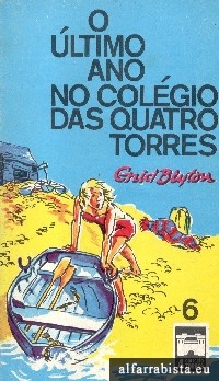 O �ltimo Ano no Col�gio das 4 Torres