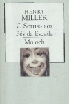 O Sorriso aos Ps da Escada [e] Moloch