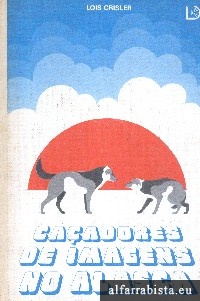 Ca�adores de Imagens no Alasca