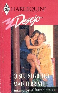 O Seu Segredo Mais Terr�vel