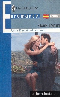 Uma Decis�o Arriscada
