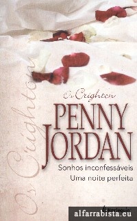 Sonhos Inconfessveis [e] Uma noite perfeita