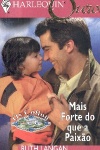 Mais Forte do que a Paixo