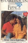 Amor entre Espinhos