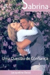 Uma Questo de Confiana