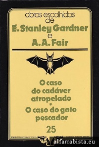 O Caso do Cad�ver Atropelado [e] O Caso do Gato Pescador