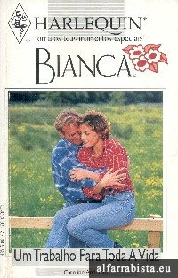 Um Trabalho para Toda A Vida