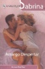 Amargo Despertar - Anne Mather